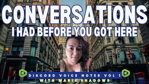 Discord Voice Notes Vol 1 | Conversations I Had Before You Got Here | [CrossRoads Editorial]