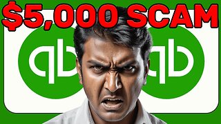 $5,000 QuickBooks scammer EXPOSED!