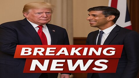 "Stronger Together: Trump Talks About UK–USA Future"