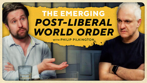 The West Has Descended into Fantasy Politics w/ Philip Pilkington