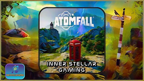 ATOMFALL - SKETHERMOOR - (PART 4)