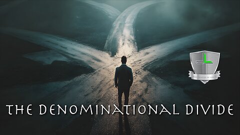 The Denominational Divide