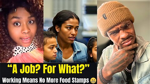“It’s Not Worth Quitting Welfare—Working Means Losing Food Stamps 😳”