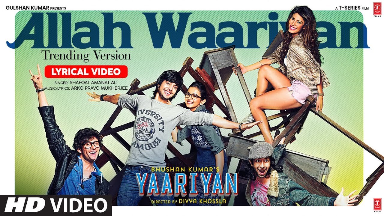 Yaariyan: Allah Waariyan - Trending Version (Lyrics) | Himansh K,Rakul P | Divya Khossla | Shafqat A