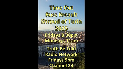 Time Out Russ Breault Shroud of Turin (2025)