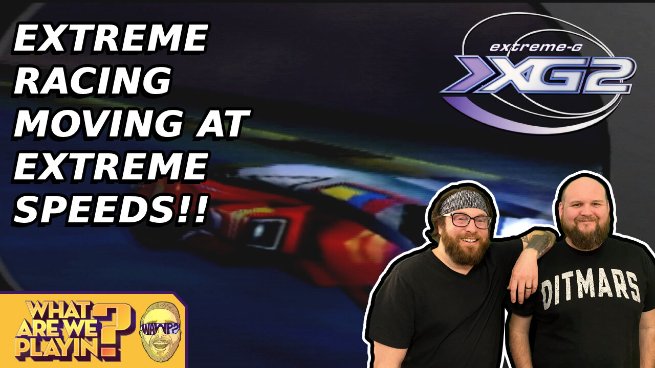 Couch Co-Op Series: Xtreme G 2 with Ryan