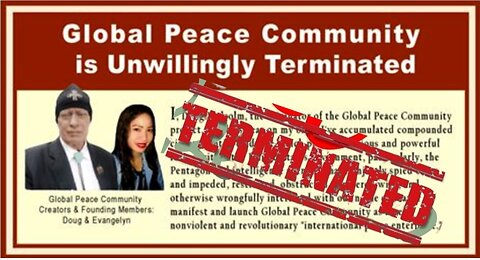 Global Peace Community TERMINATED - Trump Assassination Relevant
