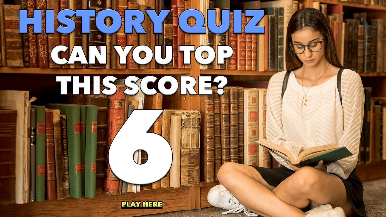 Challenging History Quiz