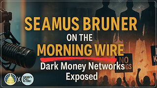 The Truth About Riot Inc.// Seamus Bruner joined The Morning Wire