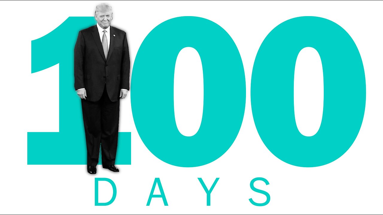 President Trump‘s first 100 days