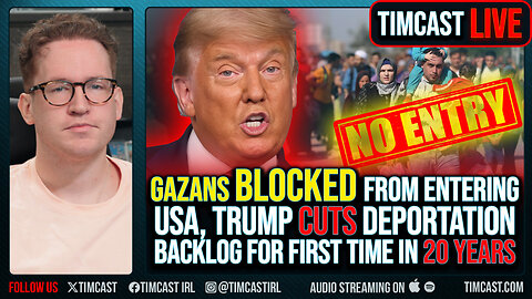 Gazans BLOCKED From Entering US, Trump CUTS Deportation Backlog For First Time In 20 YEARS