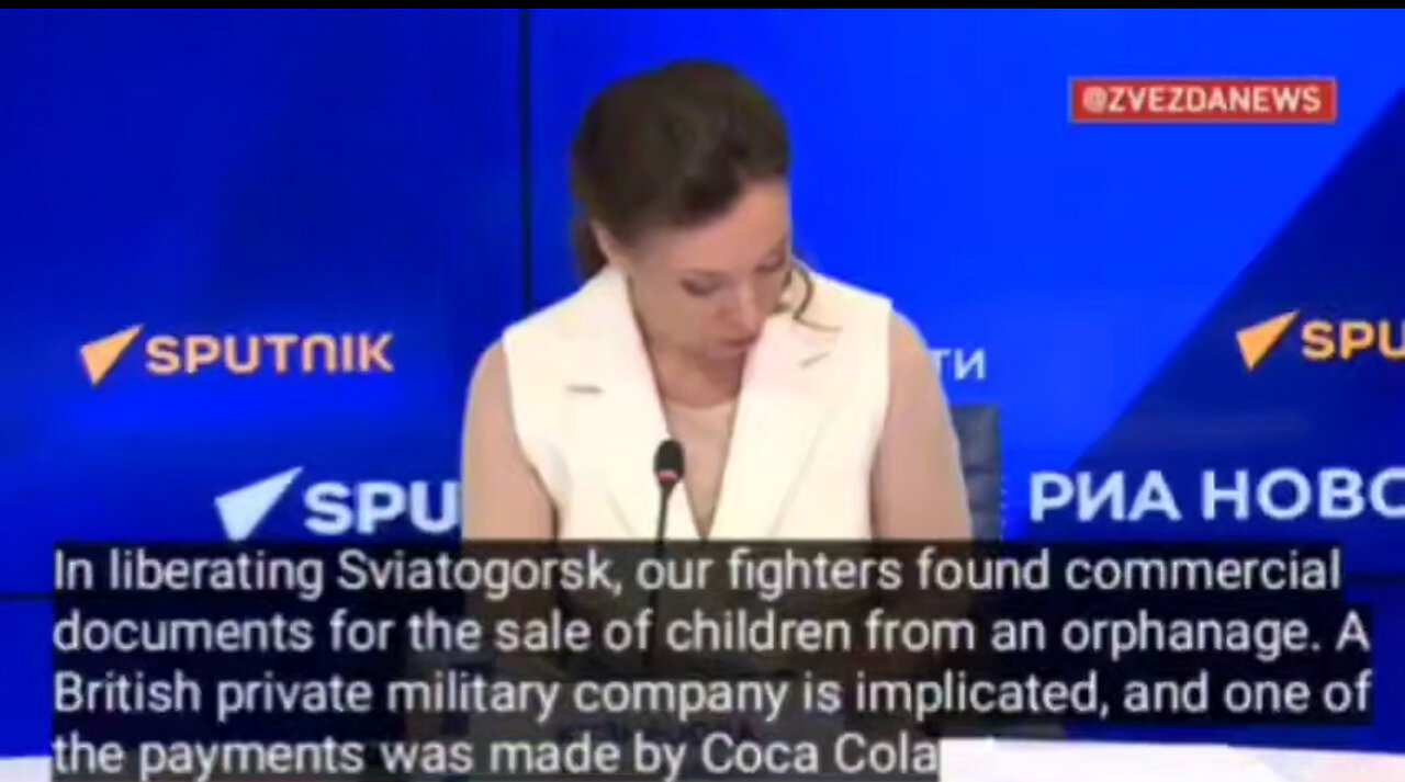 In liberating Sviatogorsk, documents were found of CHILDREN sold from an ORPHANAGE by private BRITISH Military Co w/payment from CocaCola
