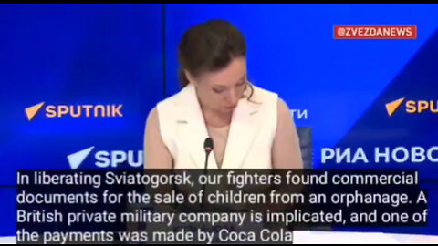 In liberating Sviatogorsk, documents were found of CHILDREN sold from an ORPHANAGE by private BRITISH Military Co w/payment from CocaCola