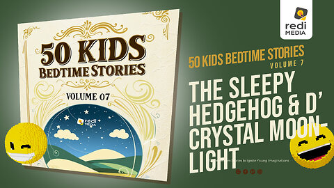 Vol7.S02. The Sleepy Hedgehog and the Crystal Moonlight