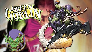 Green Goblin: Origin of Spider-Man’s Most Dangerous Villain