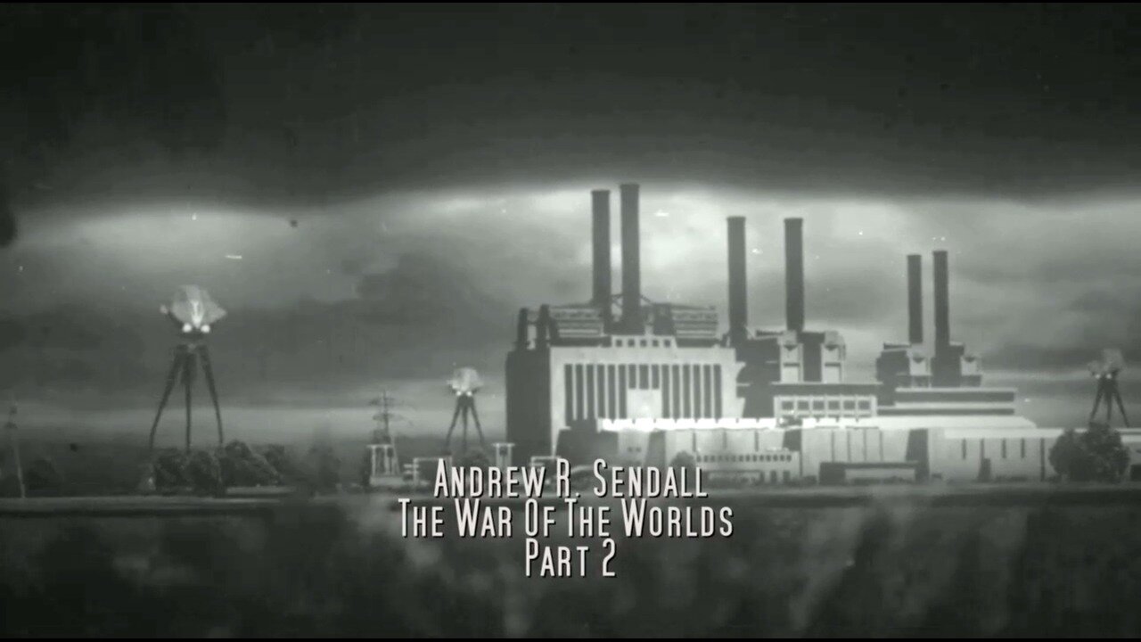 The War Of The Worlds, Part 2