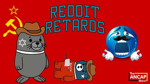 Reddit Retards