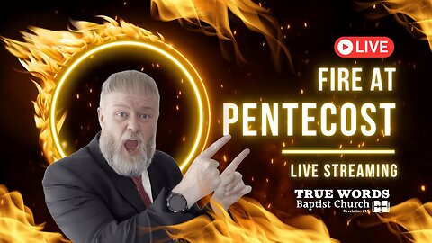 Thursday Bible Study - 3/13/2025 - When The Fire Fell At Pentecost