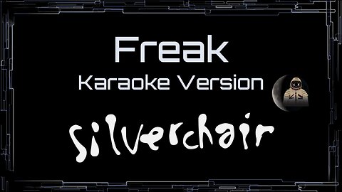 Silverchair - Freak (CC Karaoke / Instrumental)
