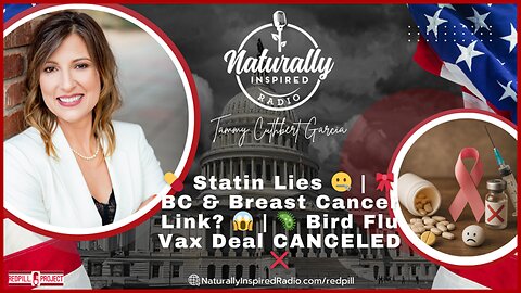 💊 Statin Lies 🤐 | 🎀 BC & Breast Cancer Link? 😱 | 🦠 Bird Flu Vax Deal CANCELED ❌