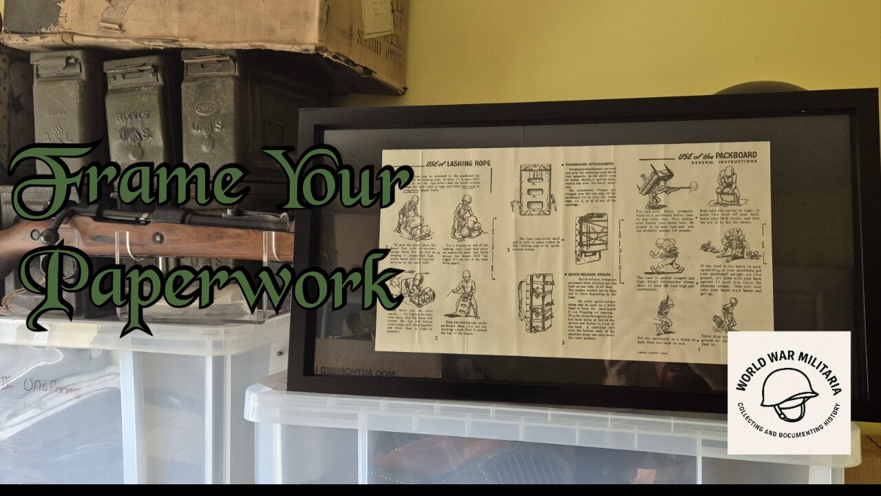 Frame Your World War Two Paperwork
