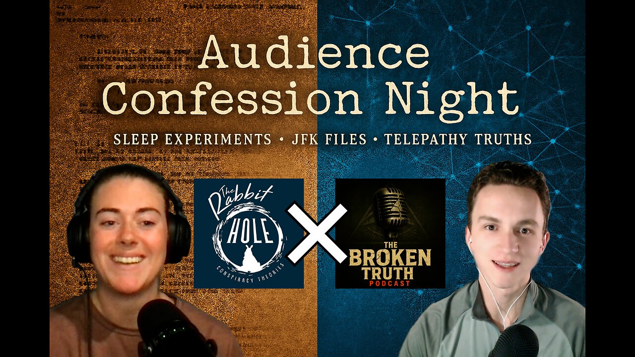 Audience Confession Night: MKUltra, Sleep Experiments & Secret Signals