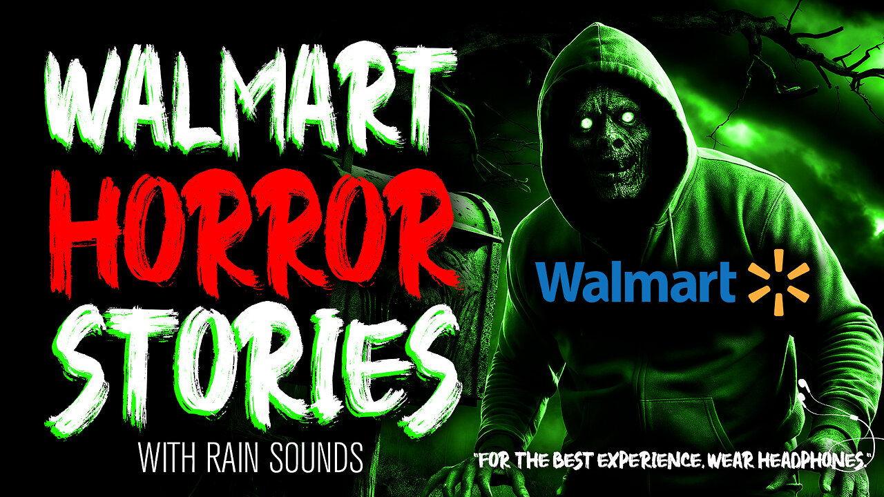 Terrifying Walmart Horror Stories That Will Keep You Up at Night