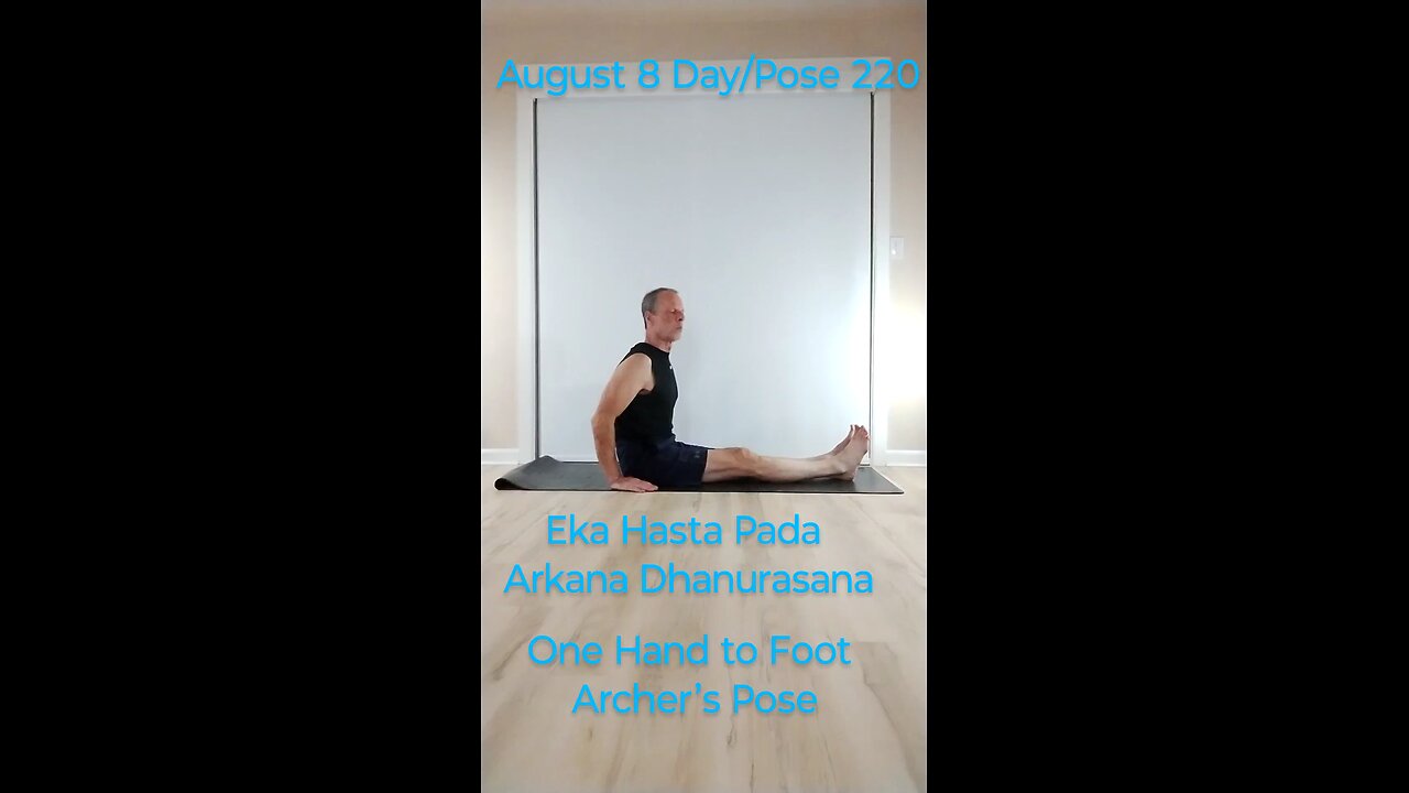 Eka Hasta Pada Arkana Dhanurasana / One Hand to Foot Archer’s Pose
