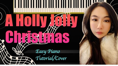 A Holly Jolly Christmas PIANO Easy Slow Short Tutorial