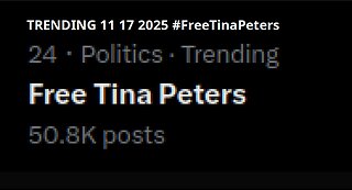 JUAN O SAVIN - Wartime Analysis #FreeTinaPeters - JMC 11 17 2025