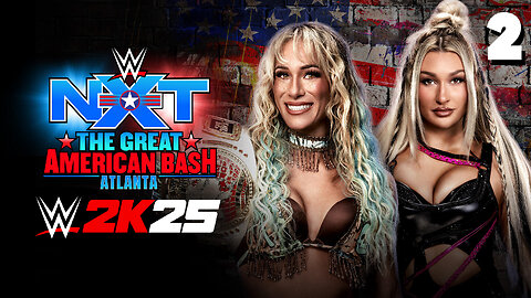 WWE 2K25 NXT Great American Bash 2025 - Match 2: Sol Snatcher!