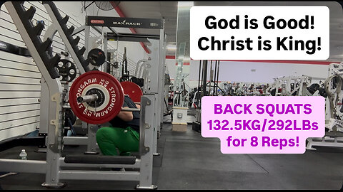 BACK SQUATS 132.5kg/292LBS for 8 Reps