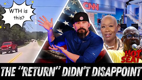 The Return Of The Tards + A Giant Fireball? Where?