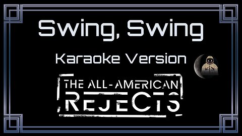 The All-American Rejects - Swing, Swing (CC)