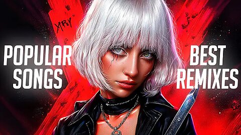 Best Remixes of Popular Songs 2025 & EDM, Bass, Party, Dance, Top Hits Music Mix #4
