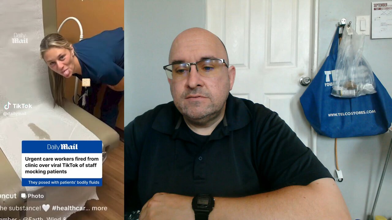 Urgent care workers fired for mocking patients: My thoughts.