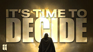 It’s Time to Decide (Joshua 24:14-15) September 10, 2025