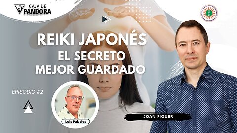 Reiki Japonés el Secreto mejor Guardado con Joan Piquer