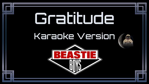 Beastie Boys - Gratitude (CC)