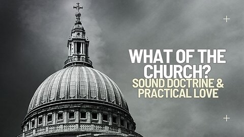 What Of The Church?