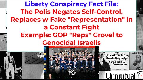 Liberty Fact File: Political "Representation" Is Fake, Ex: GOP Pal w Israeli Genociders