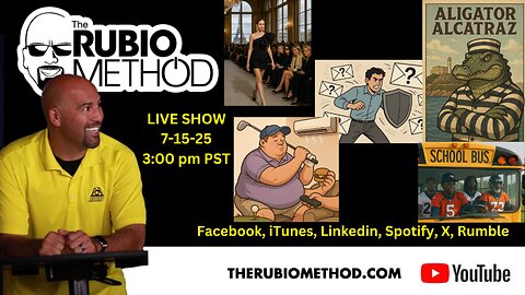 The Rubio Method – Episode 102 “Big People for the Win!”