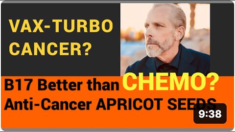 "VAX Turbo Cancer: Natural Anti-Cancer Properties of Apricot Seeds by John Richardson Jr."