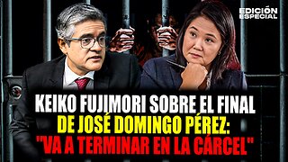 #EnVivo Keiko Fujimori asegura que José Domingo Pérez terminará en la cárcel