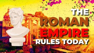 The Roman Empire Rules Today: DVD #1 [Full Documentary]
