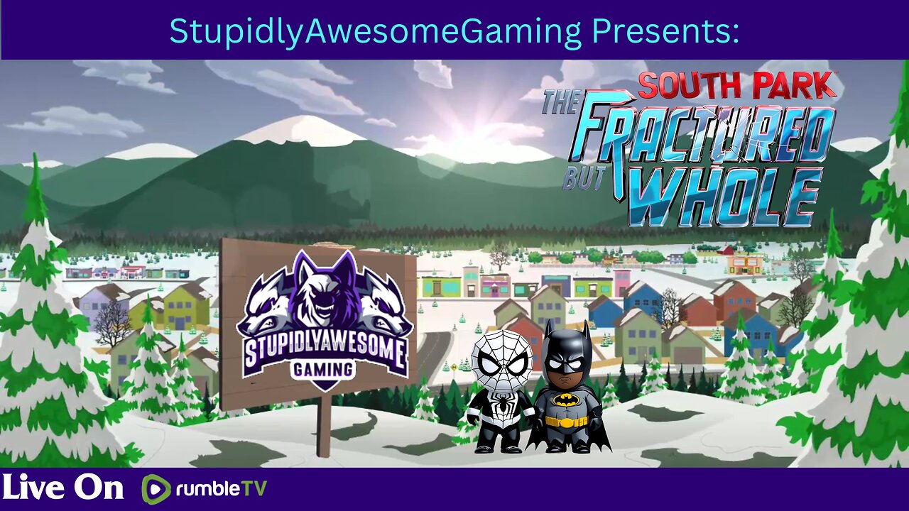 Suit Up!! Part 4 Taking on the Forces of Chaos!( South Park The Fractured But whole)