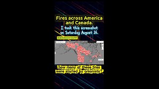Fires in 11 states in Western USA. 700+ fires across Canada.