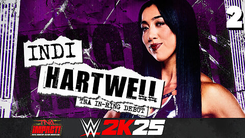 WWE 2K24 TNA Impact May 15th 2025 - Match 2: Indi DEBUTS!