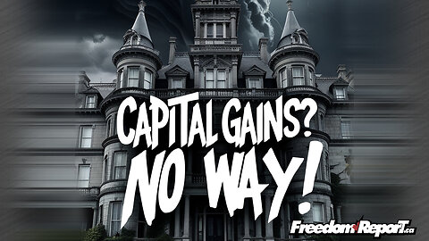 The Canada Capital Gains Myth - You Don't Have To Pay CAPITAL GAINS!