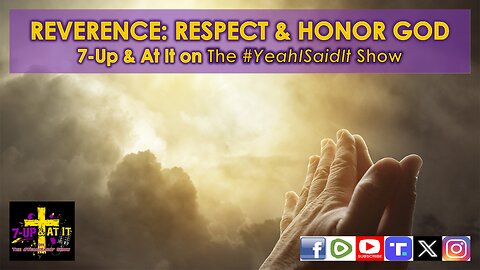 WORD OF THE DAY: ECCLESIASTES 12:13 - REVERENCE: RESPECT & HONOR GOD